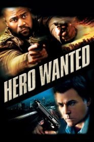 ดูหนังออนไลน์ฟรี Hero Wanted (2008) หมายหัวล่า… ฮีโร่แค้นระห่ำ!!!