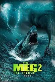 ดูหนังออนไลน์ Meg 2: The Trench (2023)